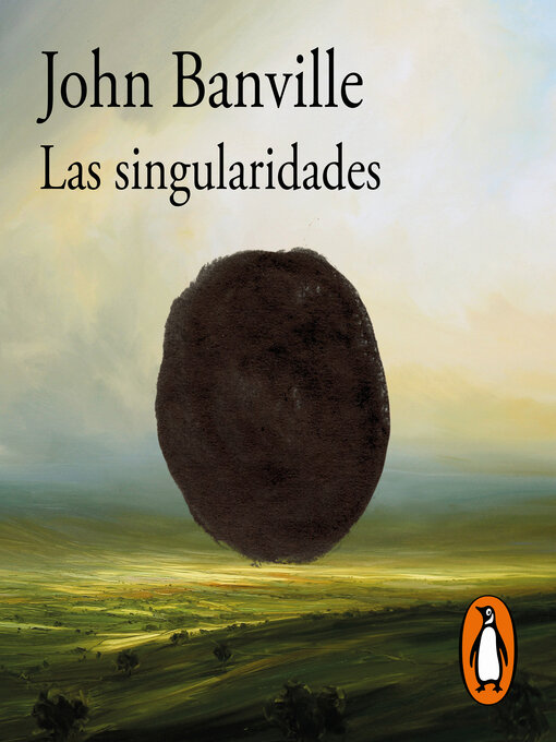 Title details for Las singularidades by John Banville - Available